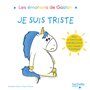 Les émotions de Gaston - Je suis triste