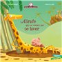 Mamie Poule raconte - La girafe qui ne voulait pas se laver