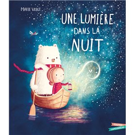 Une lumière dans la nuit