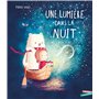Une lumière dans la nuit