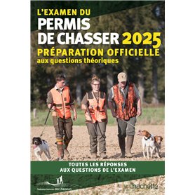 L'examen du permis de chasser 2025
