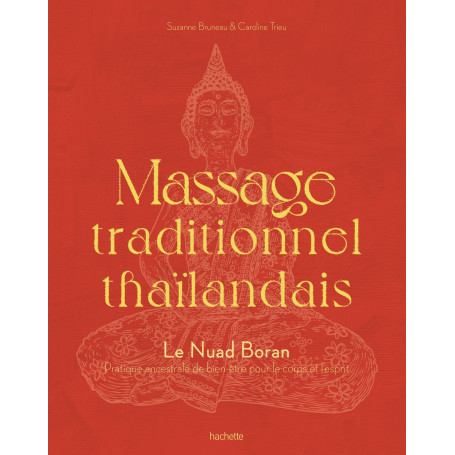 Massage traditionnel thaïlandais
