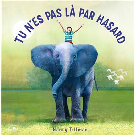 Tu n'es pas là par hasard