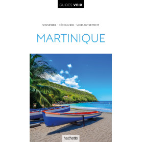 Guide Voir Martinique