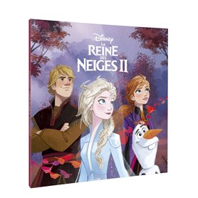 LA REINE DES NEIGES 2 - Monde Enchanté - L'histoire du film - Disney