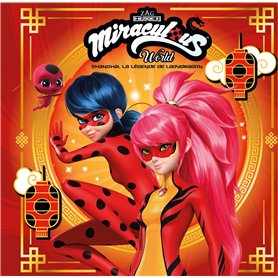 Miraculous - Shanghai