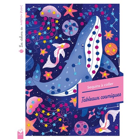 Les ateliers de Marion Blanc - Sequins à coller - Tableaux cosmiques  - pochette avec accessoires