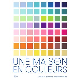 Une maison tout en couleurs