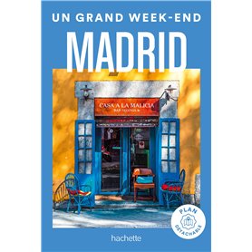 Madrid Guide Un Grand Week-end