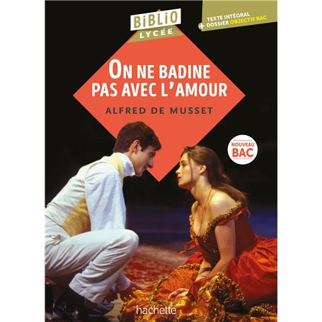 Bibliolycée - On ne badine pas avec l'amour