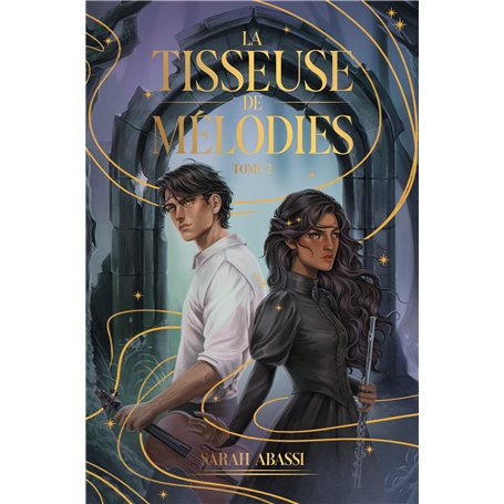 La Tisseuse de Mélodies - tome 2