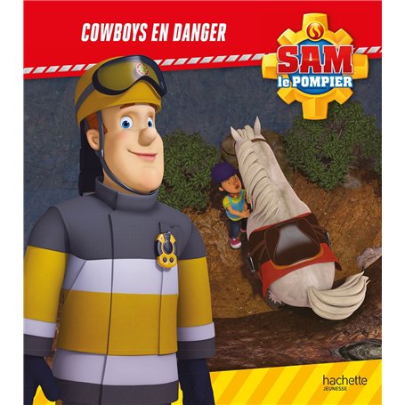 Sam le pompier - Cowboys en danger (broché)