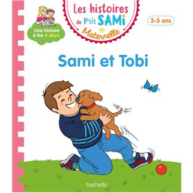 Les histoires de P'tit Sami Maternelle (3-5 ans) : Sami et Tobi