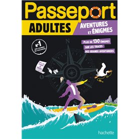 Passeport Adultes - Aventures et énigmes - Cahier de vacances 2025
