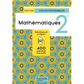 Barbazo Mathématiques 2de - Livre élève - Ed. 2025