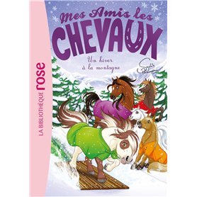 Mes amis les chevaux 44 - Des vacances à la montagne