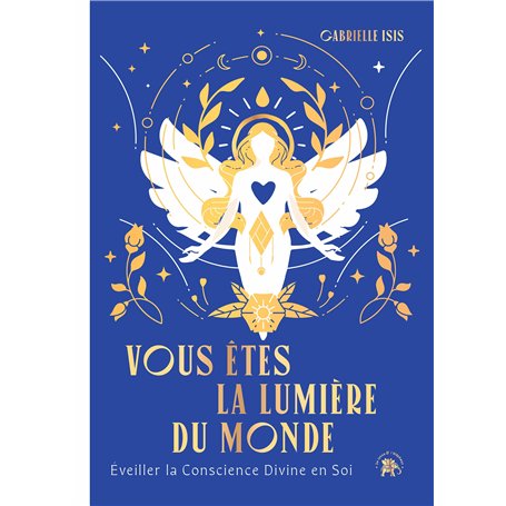 Vous êtes la Lumière du Monde