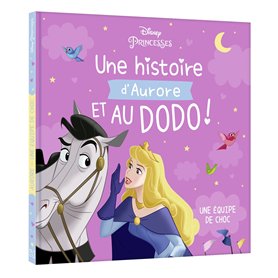 DISNEY PRINCESSES - Une histoire d'Aurore