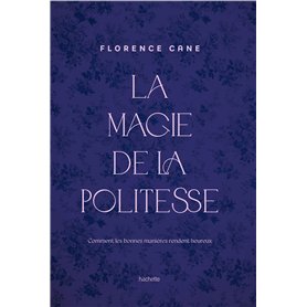 La Magie de la politesse