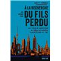 À la recherche du fils perdu
