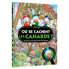 DISNEY - Où se cachent  les canards ? Cherche et Trouve