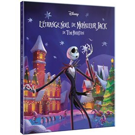 L'ÉTRANGE NOËL DE MONSIEUR JACK - Hors-Série - L'histoire du film