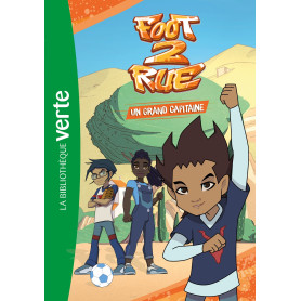 Foot 2 Rue 06 - Un grand capitaine