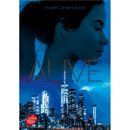 Alive - Tome 1