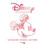 Disney - Guide visuel ultime (nouvelle édition enrichie)