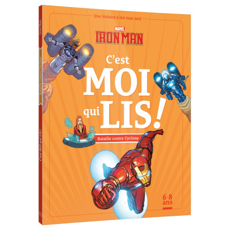IRON MAN - C'est moi qui lis ! - Bataille contre Cyclone - MARVEL