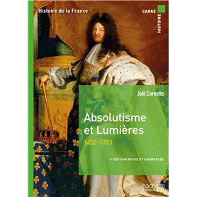 Carré histoire - Absolutisme et Lumières 9e édition