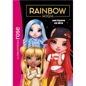 Rainbow High 12 - Une équipe de rêve