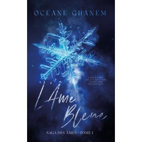 L'Âme bleue - Saga des Âmes Tome 1