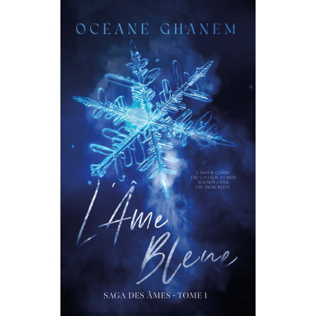 L'Âme bleue - Saga des Âmes Tome 1