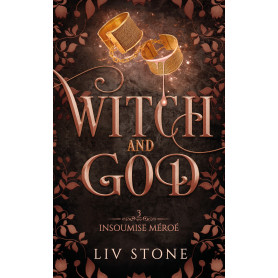 Witch and God - Tome 3