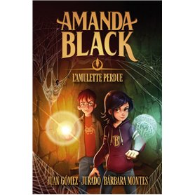 Amanda Black - tome 2 - L'amulette perdue