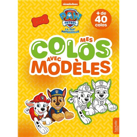 La Pat' Patrouille - Mes colos avec modèles
