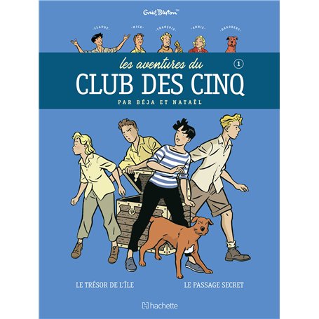 LES AVENTURES DU CLUB DES CINQ TOME 1 - Nouvelle édition