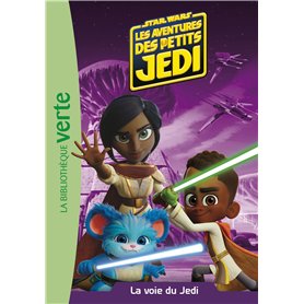 Star Wars - Les aventures des petits Jedi 03 - La voie du Jedi