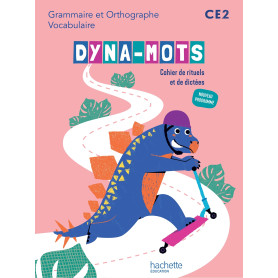 Dyna-mots Français CE2 - Cahier de rituels et de dictées - Ed. 2025
