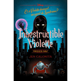 Twisted Tale - Indestructible Violette