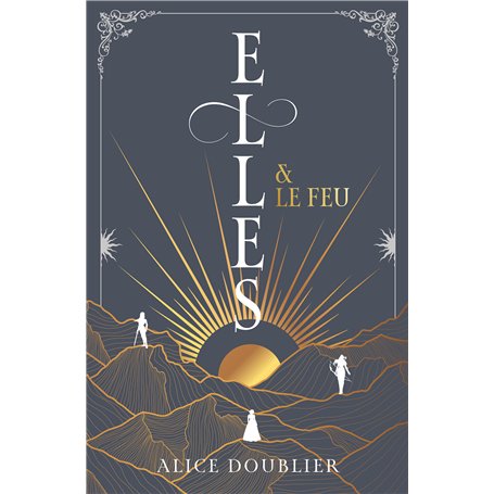 Elles et le Feu