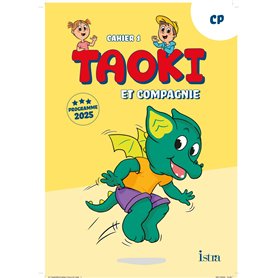 Taoki et compagnie - Méthode de lecture CP - Cahier d'exercices 1 - Edition 2025