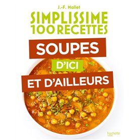 Soupes d'ici et d'ailleurs