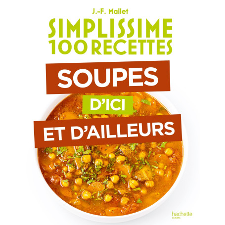 Soupes d'ici et d'ailleurs