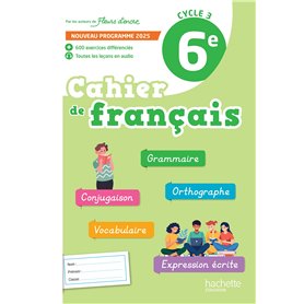 Fleurs d'encre 6e - Cahier élève - Ed. 2025
