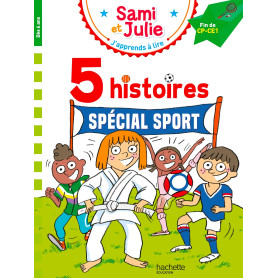 Sami et Julie Fin CP-CE1 - 5 histoires Spécial sport
