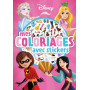 DISNEY - Mes Coloriages avec stickers - Girl Power