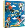 DISNEY - Vive le sport ! - Le sport en 7 histoires