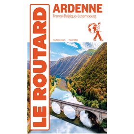 Guide du Routard Ardenne 2024